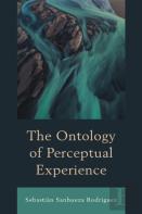 The Ontology Of Perceptual Experience