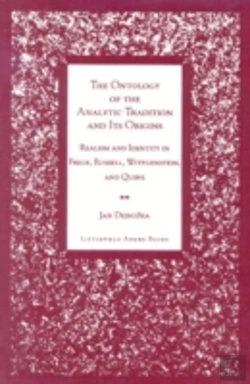 Bertrand.pt - The Ontology Of The Analytic Tradition And Its Origins