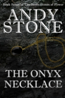 The Onyx Necklace - Book Seven Of The Seven Stones Of Power