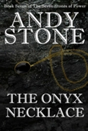 The Onyx Necklace - Book Seven Of The Seven Stones Of Power