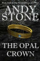 The Opal Crown - Book Five Of The Seven Stones Of Power