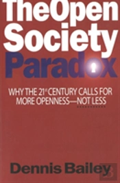 The Open Society Paradox