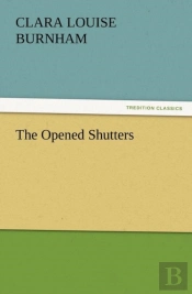The Opened Shutters