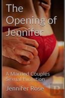 The Opening Of Jennifer