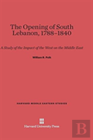 The Opening Of South Lebanon, 1788-1840