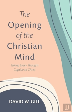Bertrand.pt - The Opening Of The Christian Mind