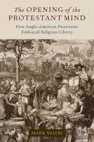The Opening Of The Protestant Mind