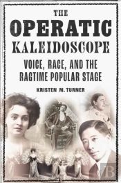 The Operatic Kaleidoscope