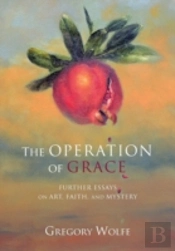 The Operation Of Grace