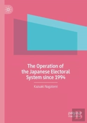 The Operation Of The Japanese Electoral System Since 1994