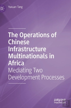 Bertrand.pt - The Operations Of Chinese Infrastructure Multinationals In Africa