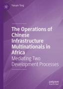 The Operations Of Chinese Infrastructure Multinationals In Africa