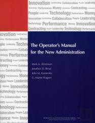 The Operator'S Manual For The New Administration