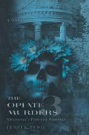 The Opiate Murders 3