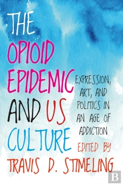 Bertrand.pt - The Opioid Epidemic And Us Culture
