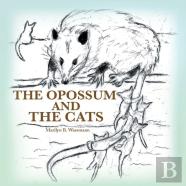 The Opossum And The Cats