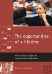 The Opportunities Of A Lifetime
