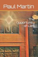 The Opportunity Of Lies