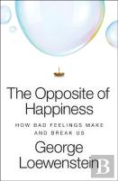 The Opposite Of Happiness