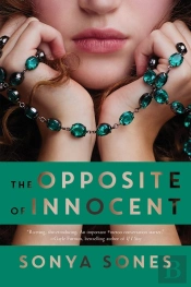 The Opposite Of Innocent