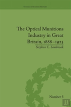 Bertrand.pt - The Optical Munitions Industry In Great Britain, 1888â€“1923