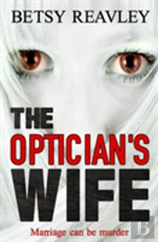 The Optician'S Wife