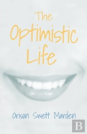 The Optimistic Life