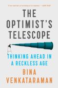 The Optimist'S Telescope