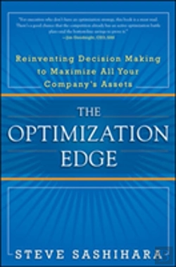 Bertrand.pt - The Optimization Edge: Reinventing Decision Making To Maximize All Your Company'S Assets
