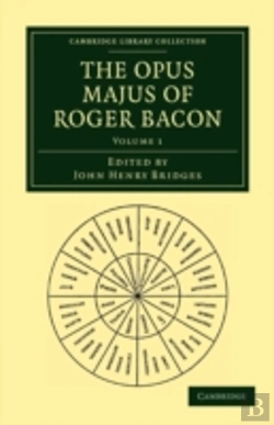 Bertrand.pt - The Opus Majus Of Roger Bacon - Volume 1