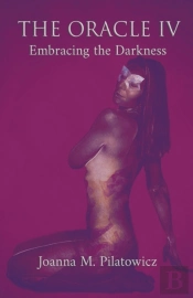 The Oracle Iv - Embracing The Darkness