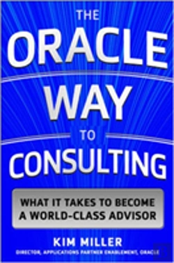 Bertrand.pt - The Oracle Way To Consulting: What It Takes To Become A World-Class Advisor