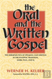 The Oral And The Written Gospel