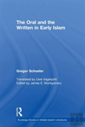 The Oral And The Written In Early Islam