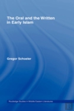 Bertrand.pt - The Oral And The Written In Early Islam