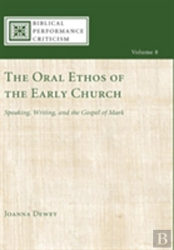 Bertrand.pt - The Oral Ethos Of The Early Church