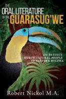 The Oral Literature Of The Guarasug'We