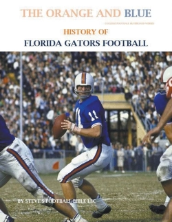 Bertrand.pt - The Orange And Blue! History Of Florida Gators Football