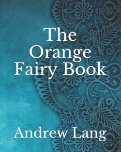 Bertrand.pt - The Orange Fairy Book