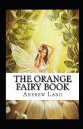 The Orange Fairy Book Annotated
