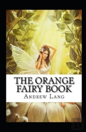 The Orange Fairy Book Annotated