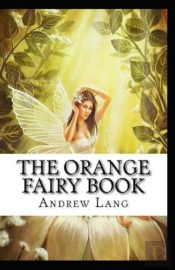 The Orange Fairy Book Annotated