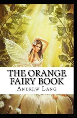 Bertrand.pt - The Orange Fairy Book Annotated