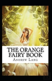 The Orange Fairy Book Annotated