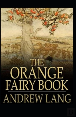 Bertrand.pt - The Orange Fairy Book Annotated