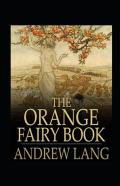 The Orange Fairy Book Annotated