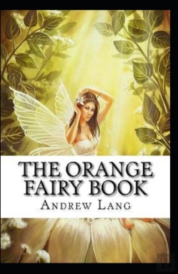 Bertrand.pt - The Orange Fairy Book Annotated
