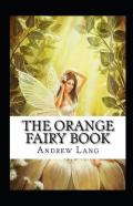 The Orange Fairy Book Annotated