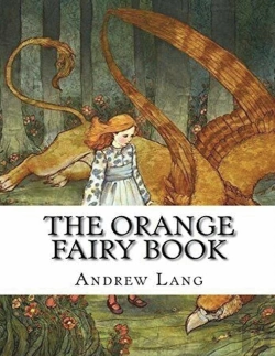 Bertrand.pt - The Orange Fairy Book (Annotated)