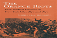 The Orange Riots